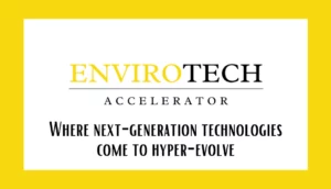 Read more about the article The Envirotech Accelerator for Next-Generation Technology By The Embassy Row Project