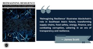 Read more about the article Reimagining Resilience: The Power of Blockchain and Web3 in Strengthening Southeast Asia’s Critical Infrastructure Against Systemic Manipulation